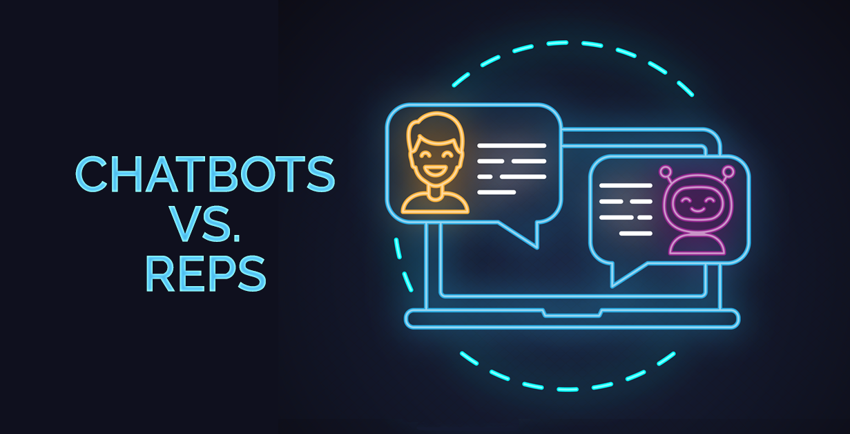 Chatbots vs Sales Reps - which is more effective?
