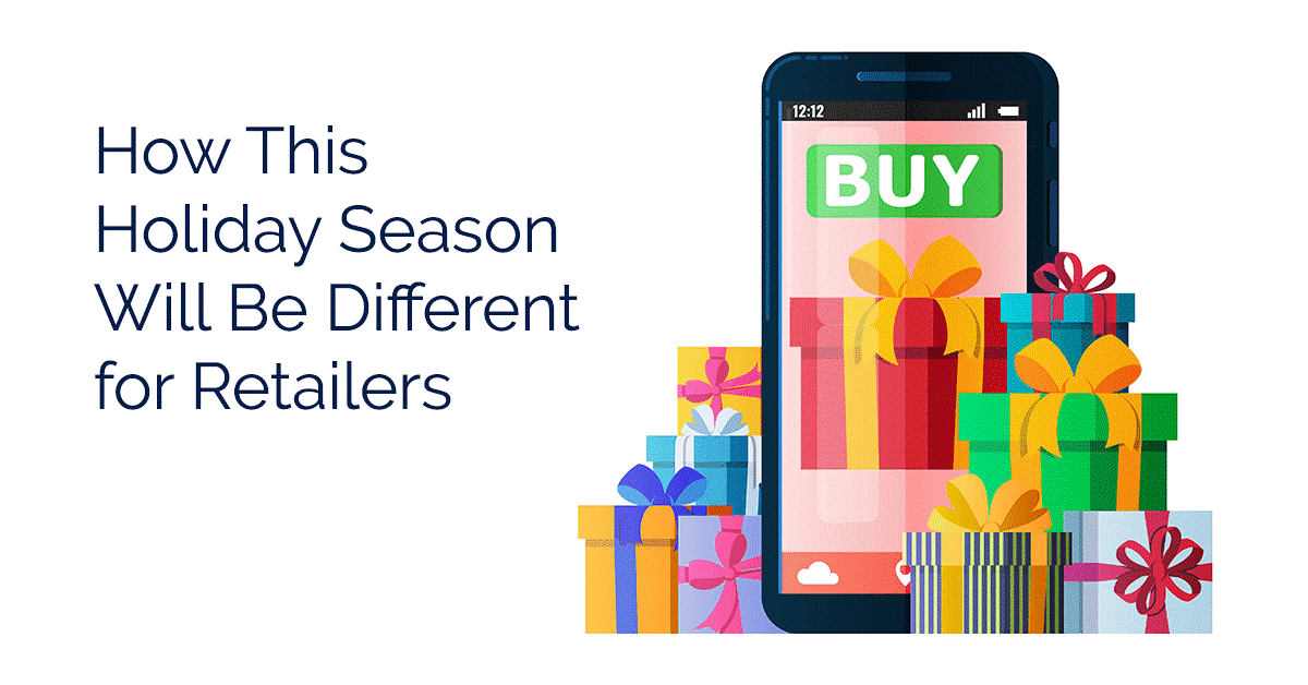 How This Holiday Season Will Be Different for Retailers