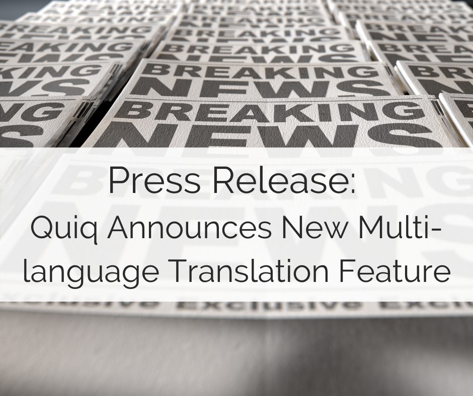 Press Release: Quiq Announces New Multilingual Support Feature