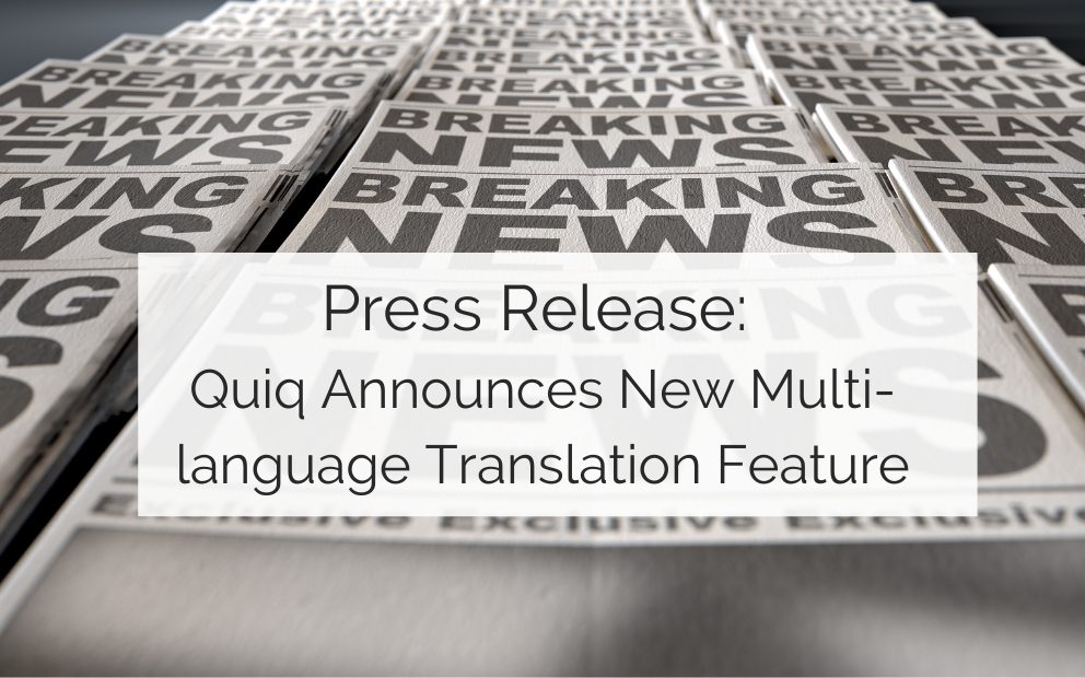 Hero - Quiq Translate Press Release
