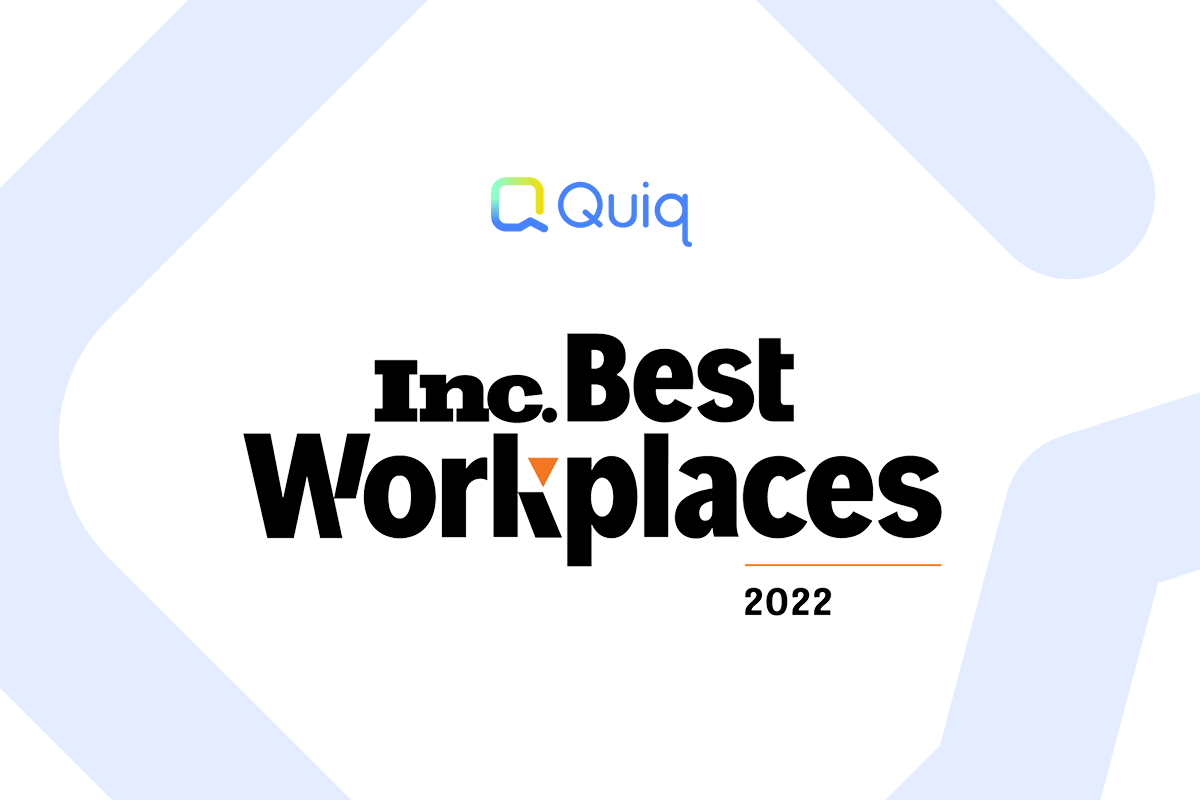 Quiq Named to Inc. Magazine’s 2022 List of Best Workplaces