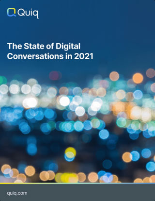 The State of Digital Conversations in 2021