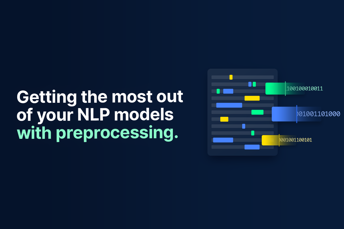 Getting the Most out of Your NLP Models with Preprocessing